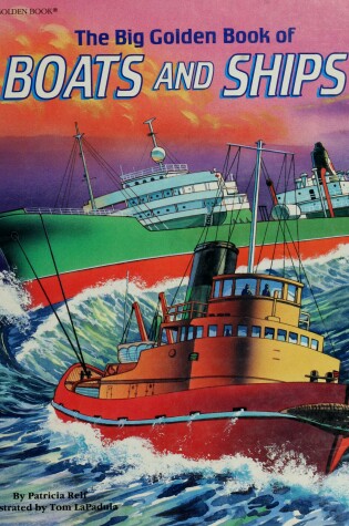 Cover of The Big Golden Book of Boats and Ships