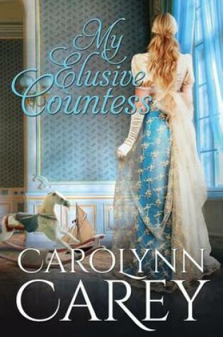 Cover of My Elusive Countess