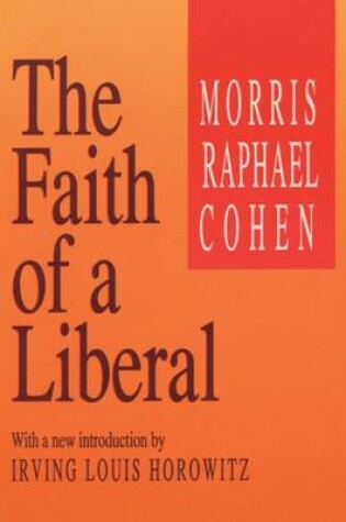 Cover of The Faith of a Liberal