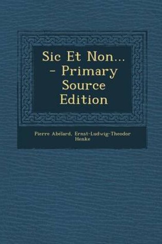 Cover of Sic Et Non...