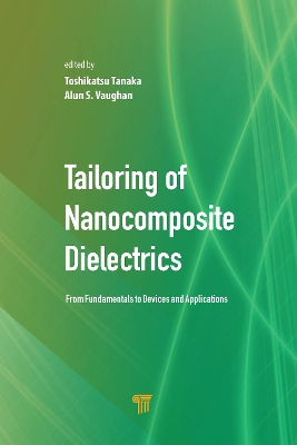 Cover of Tailoring of Nanocomposite Dielectrics