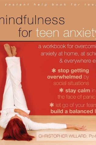 Cover of Mindfulness for Teen Anxiety