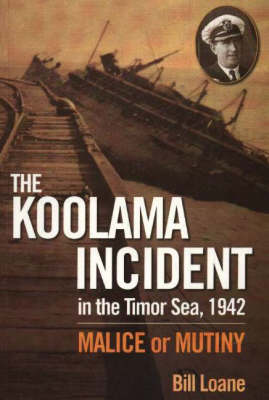 Book cover for Koolama Incident in the Timor Sea, 1942