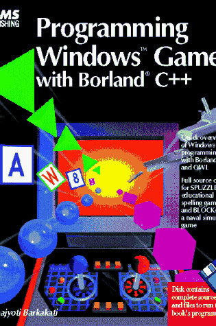 Cover of Programming Windows Games with Borland C++