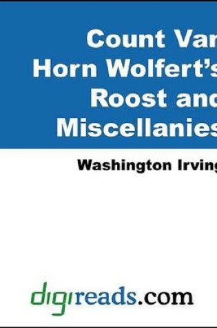 Cover of Count Van Horn Wolfert's Roost and Miscellanies