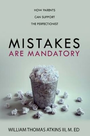 Cover of Mistakes Are Mandatory