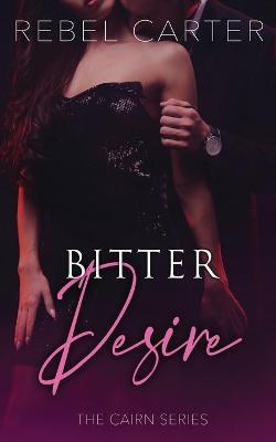 Book cover for Bitter Desire