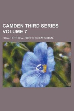 Cover of Camden Third Series Volume 7