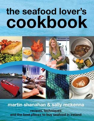 Book cover for The Seafood Lover's Cookbook