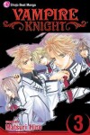 Book cover for Vampire Knight, Vol. 3