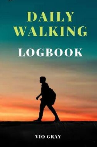 Cover of Daily Walking Logbook