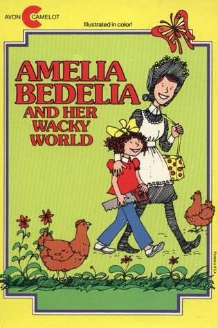 Cover of Amelia Bedelia and Her Wacky World
