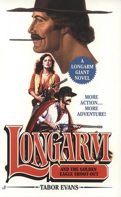 Book cover for Longarm and the Golden Eagle Shoot-Out