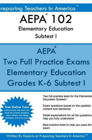 Cover of AEPA 102 Elementary Education Subtests I