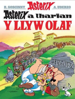 Book cover for Asterix a Tharian y Llyw Olaf