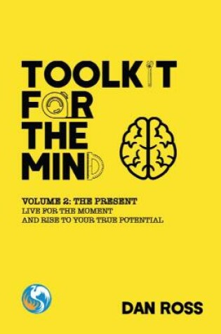 Cover of Toolkit for the Mind, Volume 2: The Present