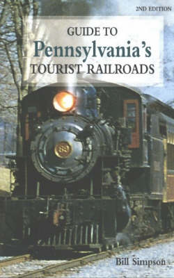 Book cover for Guide to Pennsylvania's Tourist Railroads