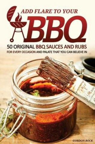 Cover of Add Flare to Your BBQ