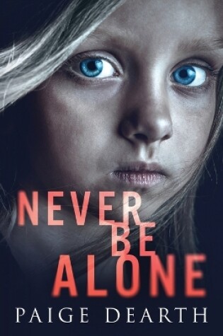 Cover of Never Be Alone