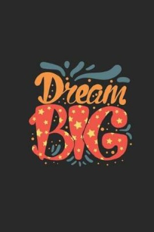 Cover of Dream Big