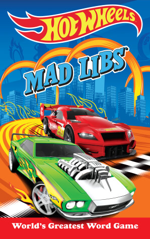 Book cover for Hot Wheels Mad Libs