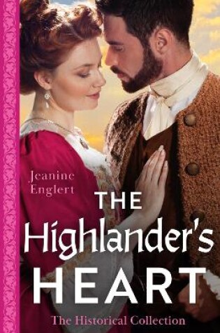 Cover of The Historical Collection: The Highlander's Heart