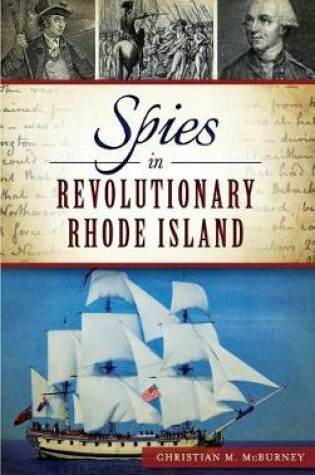 Cover of Spies in Revolutionary Rhode Island