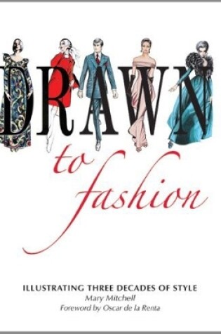 Cover of Drawn to Fashion