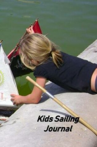 Cover of Kids Sailing Journal
