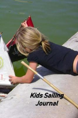 Book cover for Kids Sailing Journal