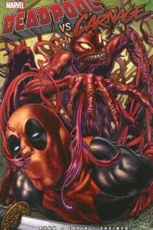 Cover of Deadpool Vs. Carnage