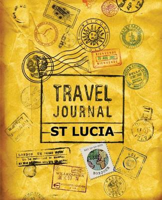 Cover of Travel Journal St Lucia