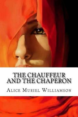 Book cover for The Chauffeur and the Chaperon