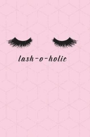 Cover of Lash O Holic