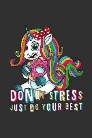 Cover of Donut Stress Just Do Your Best