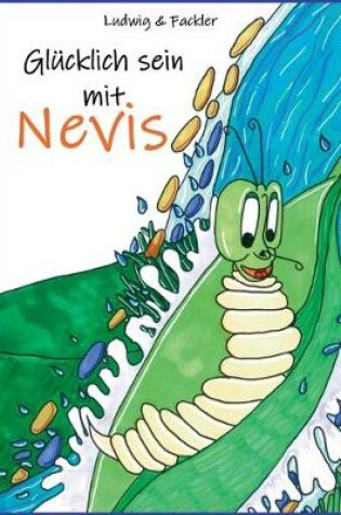 Cover of Glücklich sein mit Nevis
