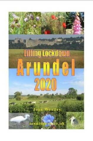 Cover of Lifting Lockdown Arundel 2020