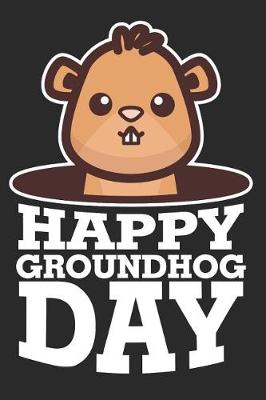 Book cover for Happy Groundhog Day