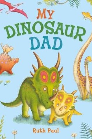 Cover of My Dinosaur Dad