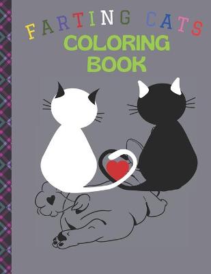 Book cover for Farting Cats Coloring Book