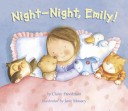 Book cover for Night-Night, Emily!