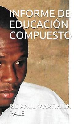 Book cover for Informe de Educación Compuesto