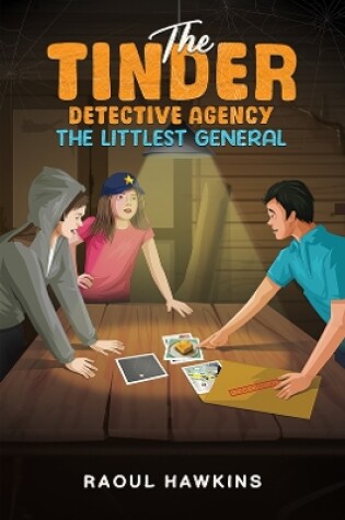 Cover of The Tinder Detective Agency – The Littlest General