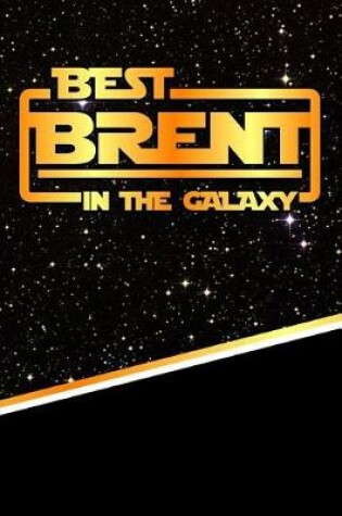 Cover of Best Brent in the Galaxy