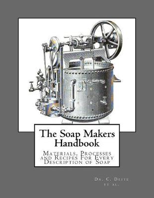 Cover of The Soap Makers Handbook