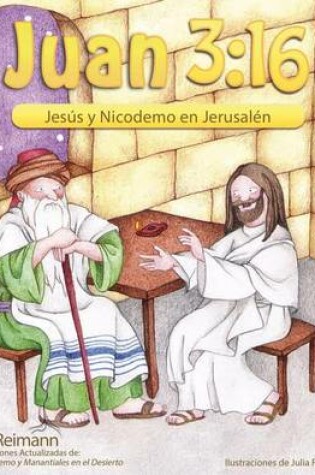 Cover of Span-John 3:16: Jesus and Nicodemus in Jerusalem