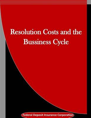 Book cover for Resolution Costs and the Bussiness Cycle