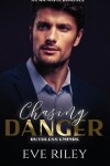 Book cover for Chasing Danger