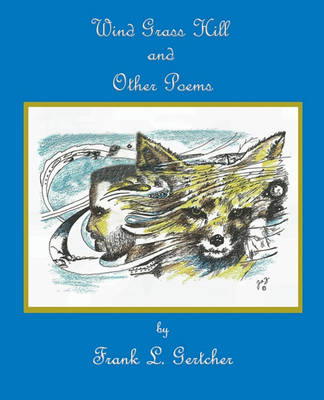 Book cover for Wind Grass Hill and Other Poems