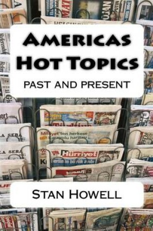 Cover of Americas Hot Topics past and present